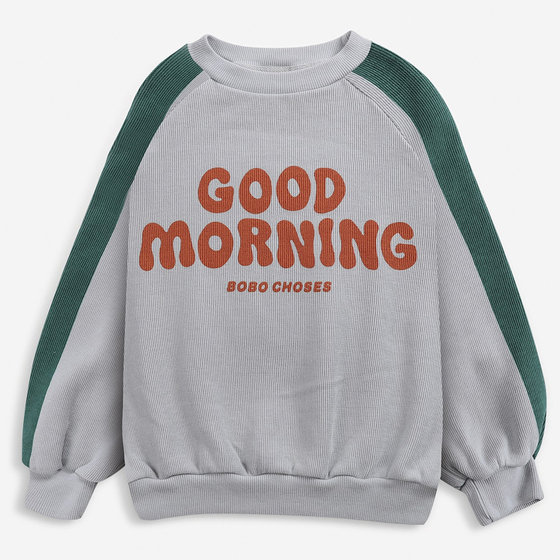 Good Morning Sweatshirt